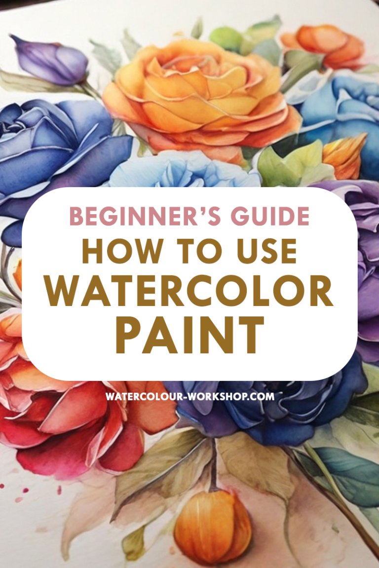 How to Use Watercolor Paint: A Guide for Beginners - Watercolour Workshop